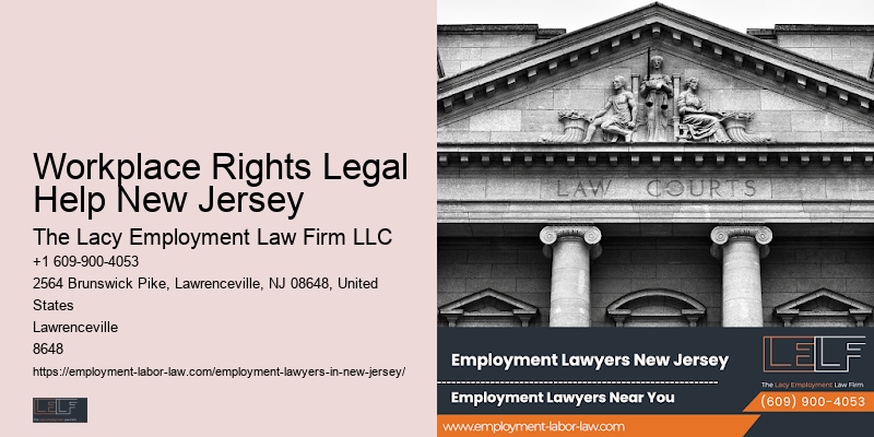 Workplace Rights Legal Help New Jersey