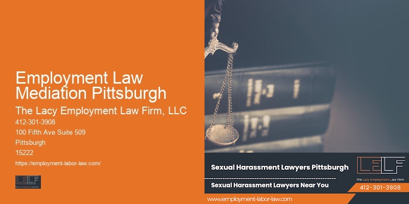 Legal help for Employment Law Mediation Pittsburgh employees