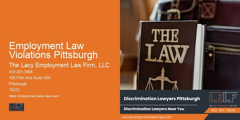 Employment Law Violations Pittsburgh Attorney for Wrongful Dismissal Cases