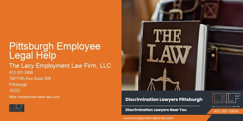 Pittsburgh Employee Legal Help Workplace Discrimination Law Firm