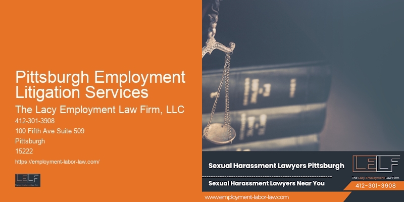 Employment Lawyers in Pittsburgh Employment Litigation Services