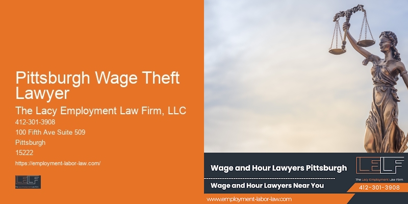 Comprehensive Employment Law Firm in Pittsburgh Wage Theft Lawyer