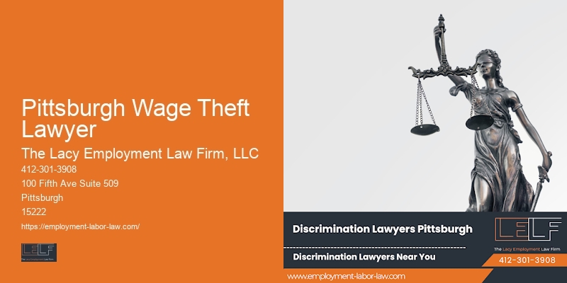 Workplace harassment attorney Pittsburgh Wage Theft Lawyer