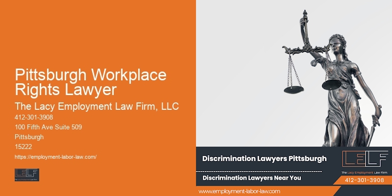 Pittsburgh Workplace Rights Lawyer Attorney for Workplace Legal Advice