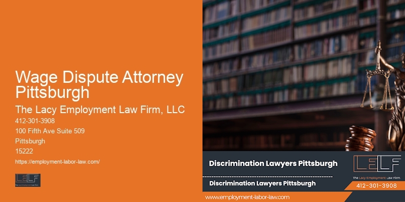 Union worker representation lawyer Wage Dispute Attorney Pittsburgh