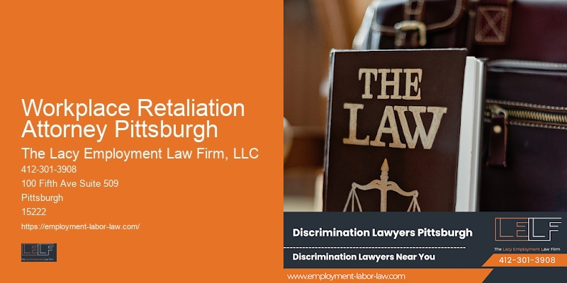 Employment Law Practice in Workplace Retaliation Attorney Pittsburgh