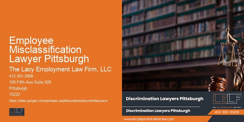 Legal counsel for Employee Misclassification Lawyer Pittsburgh workers