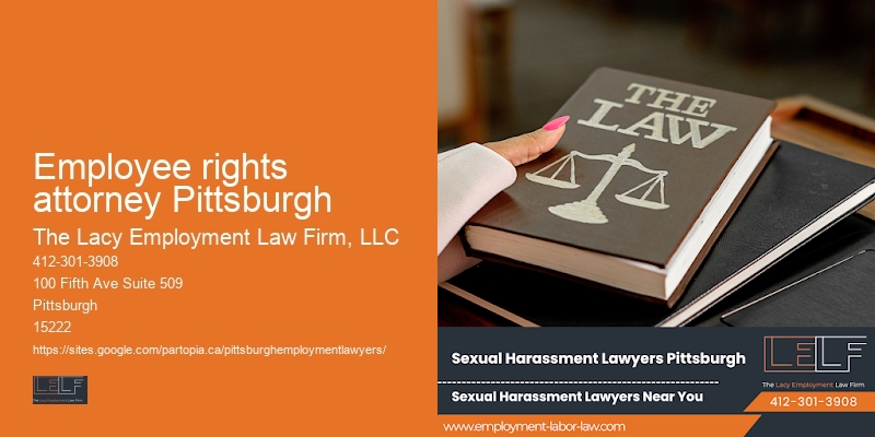 Employee rights attorney Pittsburgh employment litigation attorney near me