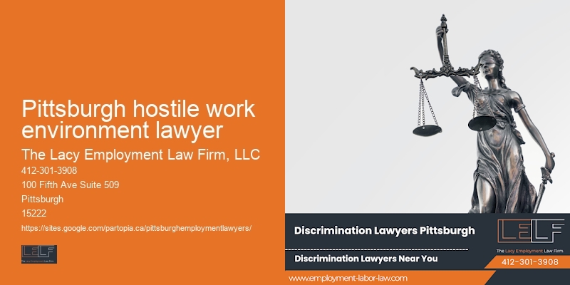 Workplace Fairness Lawyer Pittsburgh hostile work environment lawyer