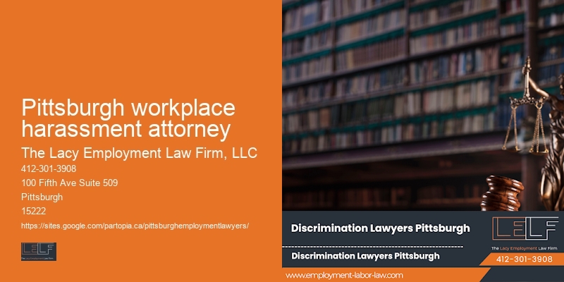 Pittsburgh workplace harassment attorney Workplace Discrimination Law Firm
