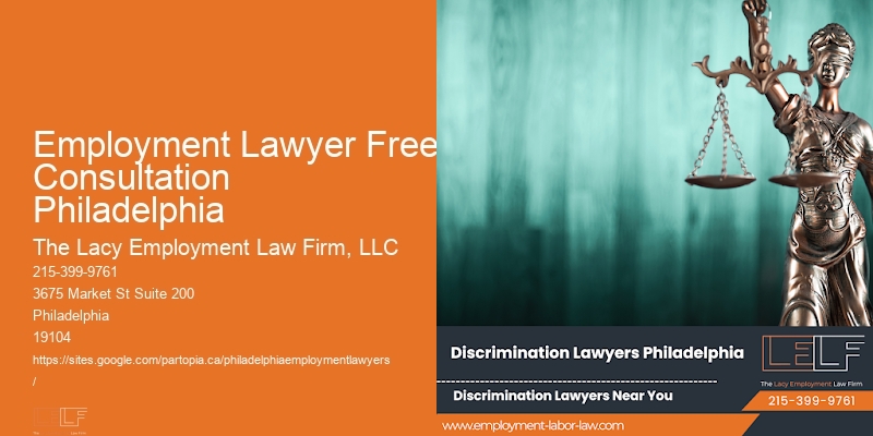 Employment Lawyer Free Consultation Philadelphia