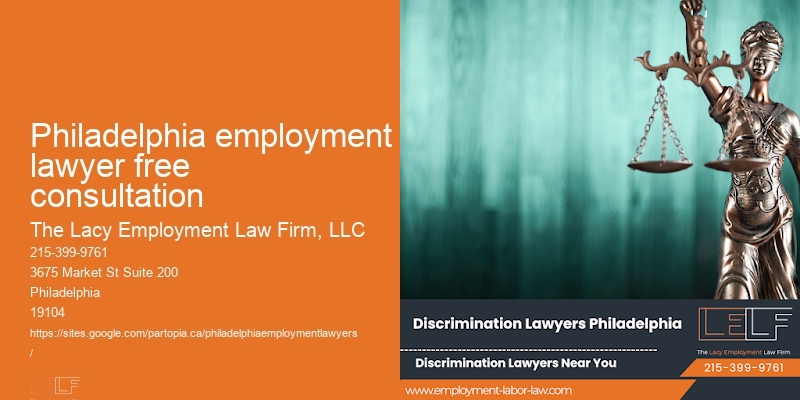 Philadelphia employment lawyer free consultation