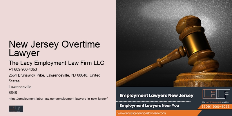 New Jersey Overtime Lawyer Job Termination Expert