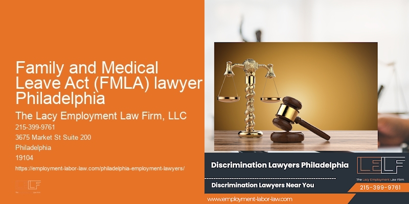 Family and Medical Leave Act (FMLA) lawyer Philadelphia