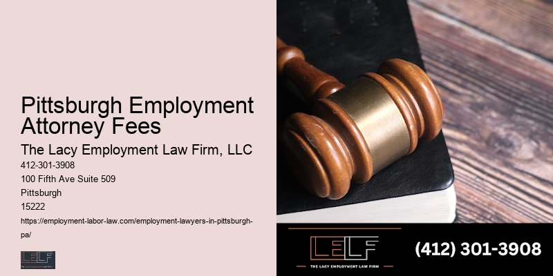 Pittsburgh Employment Attorney Fees