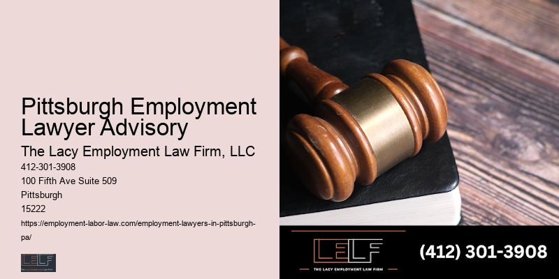 Pittsburgh Employment Lawyer Advisory