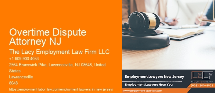 Overtime Dispute Attorney NJ