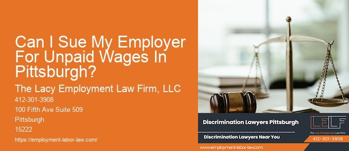 Can I Sue My Employer For Unpaid Wages In Pittsburgh?