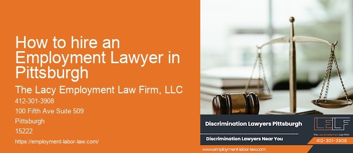 How to hire an Employment Lawyer in Pittsburgh