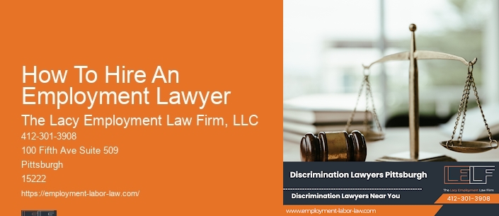 How To Hire An Employment Lawyer
