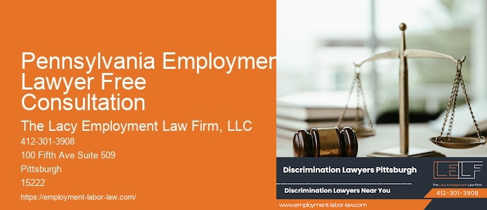 Pennsylvania Employment Lawyer Free Consultation