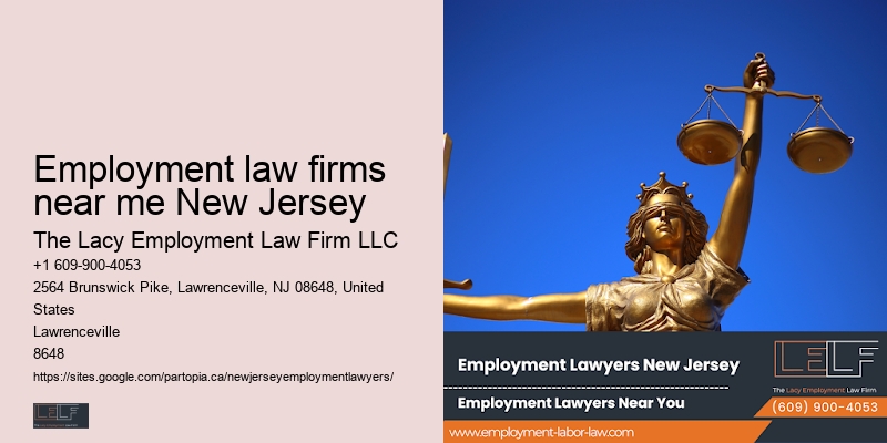 Employment law firms near me New Jersey Wrongful Termination Lawyer