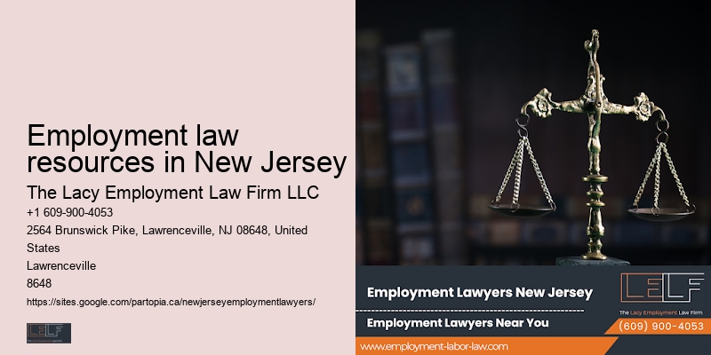 Employment law resources in New Jersey Workplace Issues Lawyer