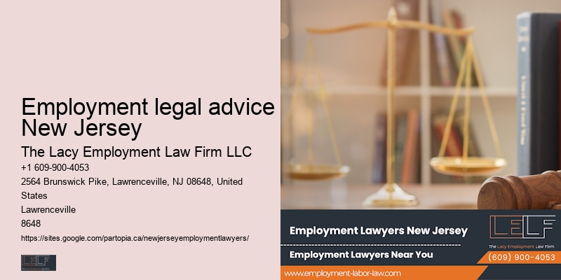 Employment legal advice New Jersey employee advocacy lawyers