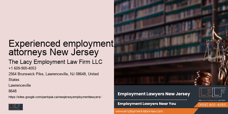 Employment rights dispute attorneys Experienced employment attorneys New Jersey