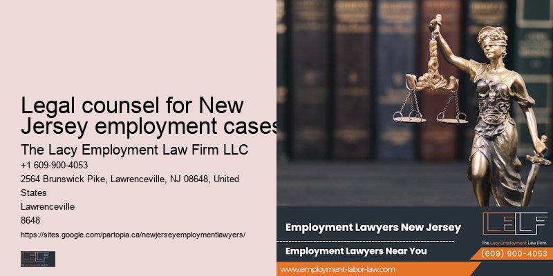 Legal counsel for New Jersey employment cases Job Lawyer