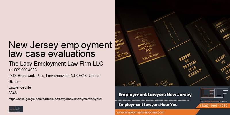 New Jersey employment law case evaluations Employment Rights Legal Services