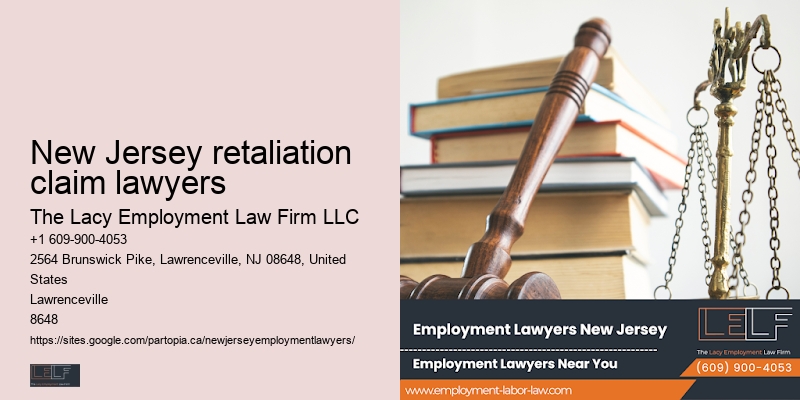 New Jersey retaliation claim lawyers Wage Theft Lawyer