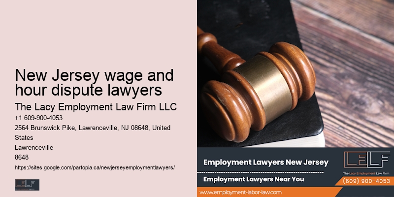Employment law specialists New Jersey wage and hour dispute lawyers