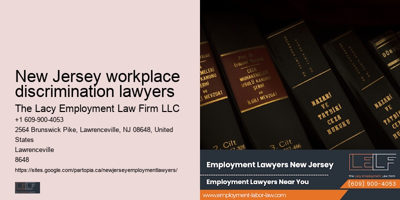 New Jersey workplace discrimination lawyers Workplace Dispute Attorney