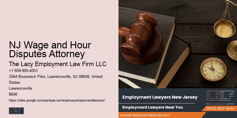 NJ Wage and Hour Disputes Attorney employment legal solutions