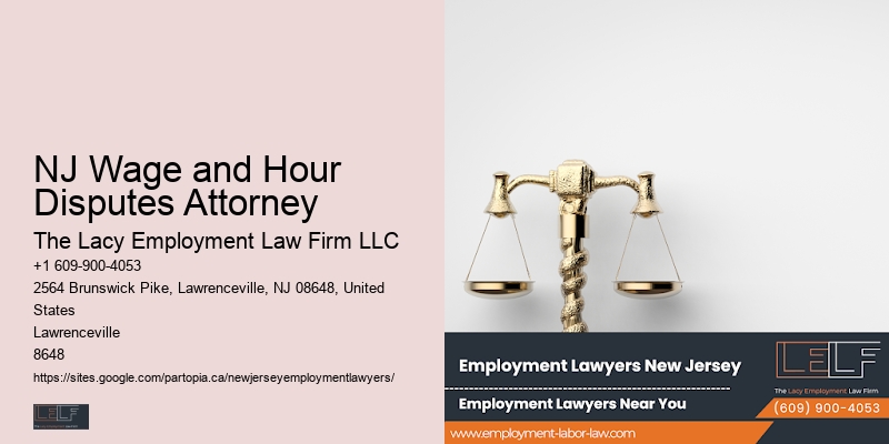 Employment Law Specialist NJ Wage and Hour Disputes Attorney