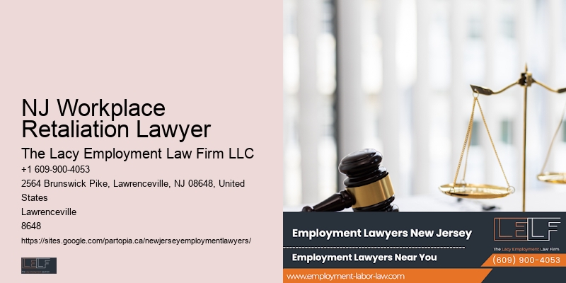 NJ Workplace Retaliation Lawyer Employment Law Specialist