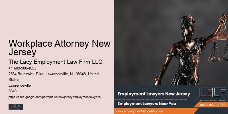 Workplace Attorney New Jersey Employment Termination Lawyer