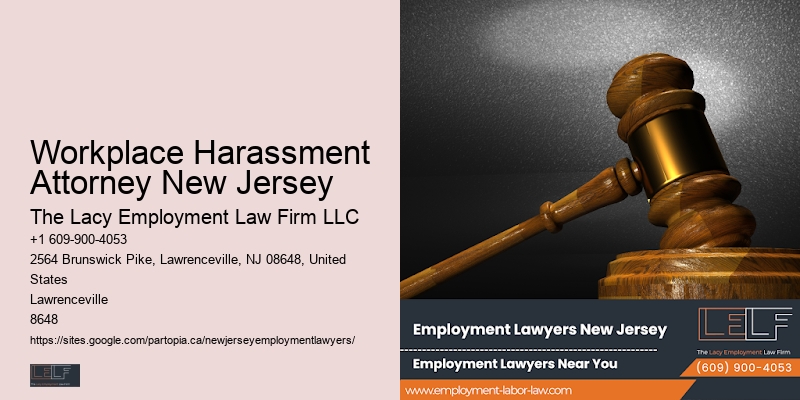 Workplace Harassment Attorney New Jersey wrongful termination law firms