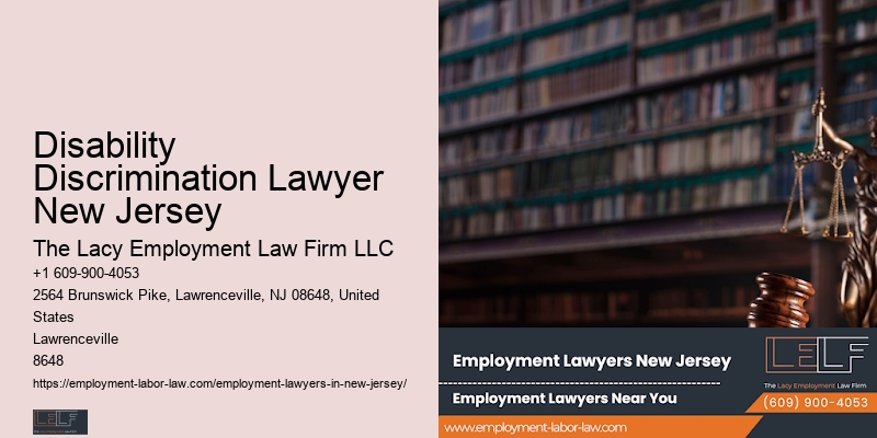 Disability Discrimination Lawyer New Jersey Wage and Hour Attorney