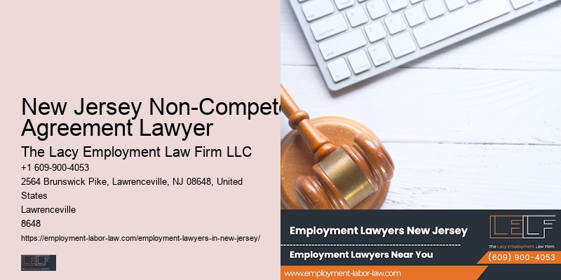 Legal Assistance for Employment Issues New Jersey Non-Compete Agreement Lawyer