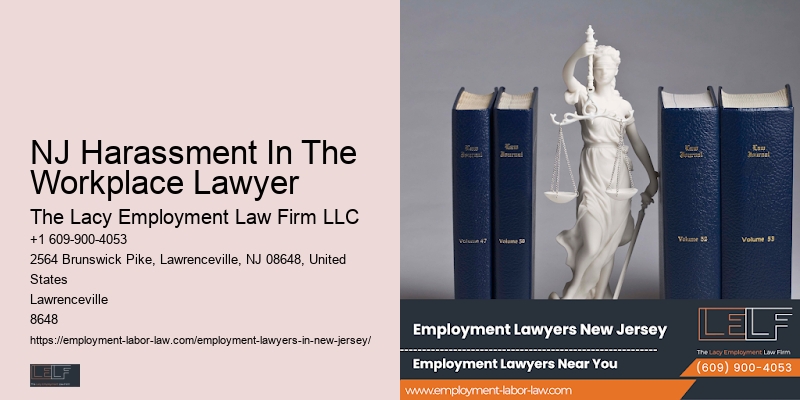 NJ Harassment In The Workplace Lawyer Employment Law Specialist Attorney