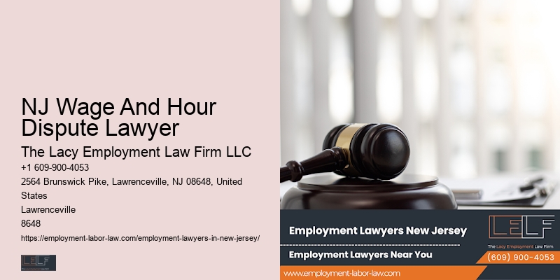 Employment Law Guidance NJ Wage And Hour Dispute Lawyer