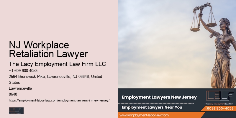 Workplace Litigation Lawyer NJ Workplace Retaliation Lawyer