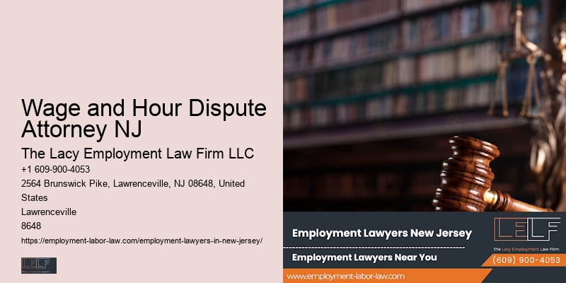 Best Wage and Hour Dispute Attorney NJ Workplace Attorney