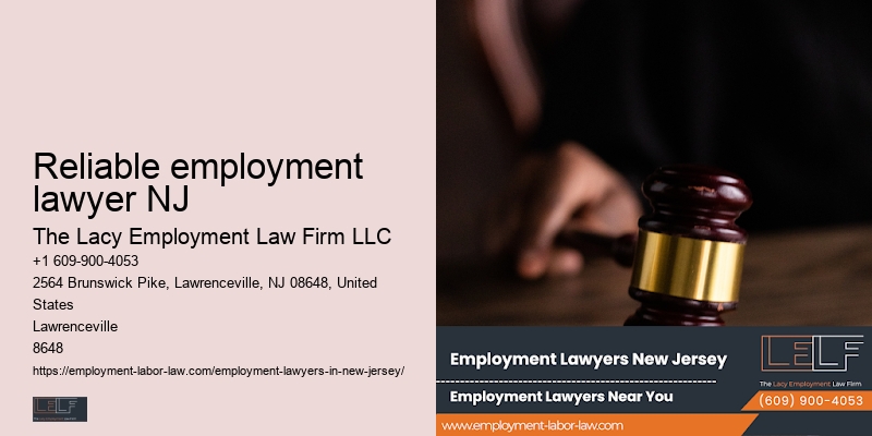 hire Reliable employment lawyer NJ employee rights attorney