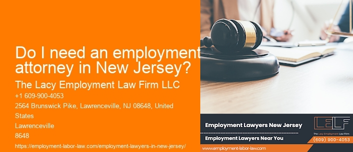 Do I need an employment attorney in New Jersey?