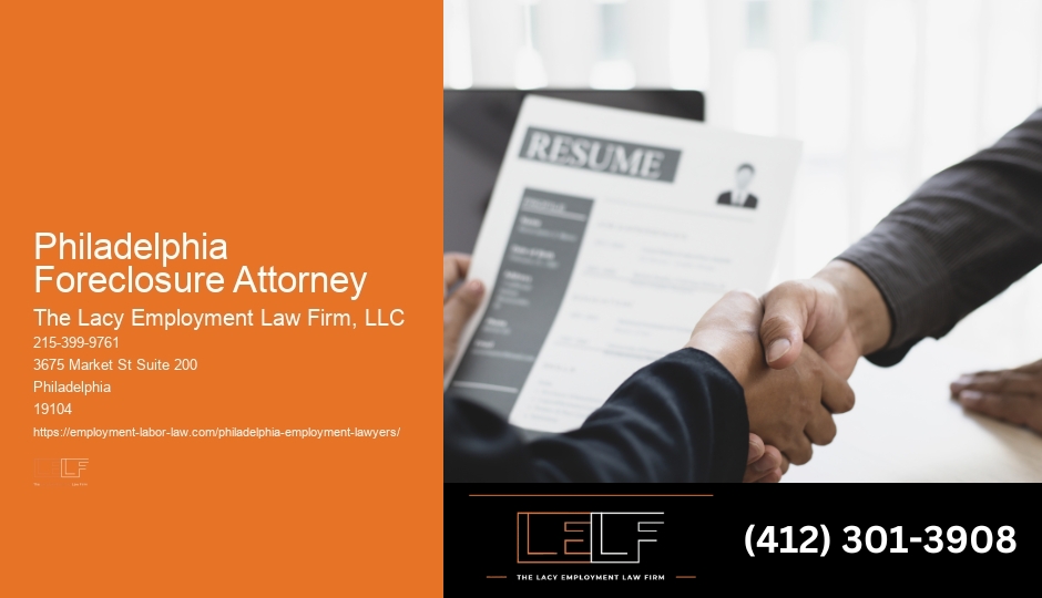 Comprehensive Attorney Help Philadelphia Foreclosure Attorney