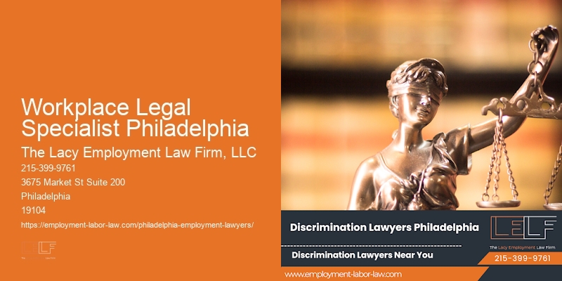 Workplace Legal Specialist Philadelphia