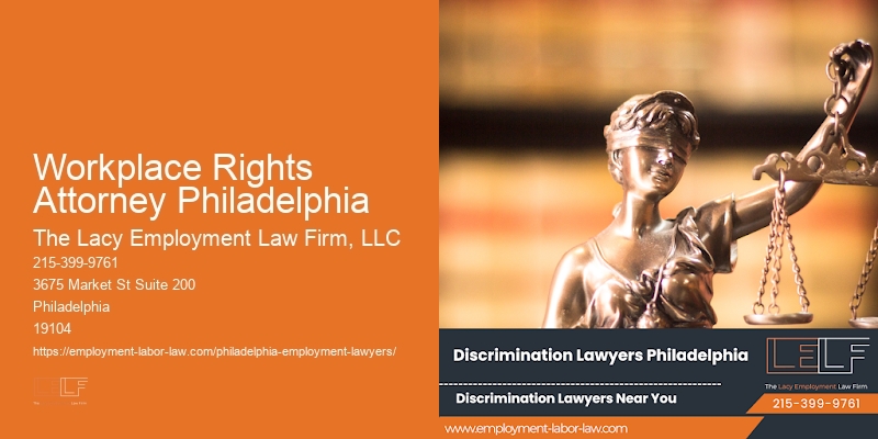 Workplace Rights Attorney Philadelphia